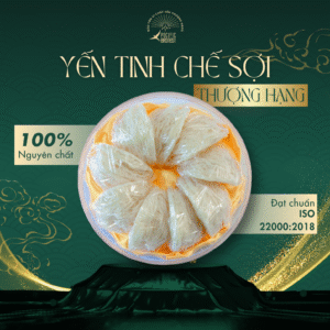 YẾN TINH CHẾ SỢI THƯỢNG HẠNG